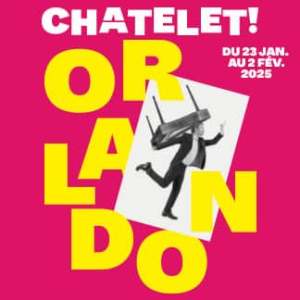 Ch^zatelet Orlando